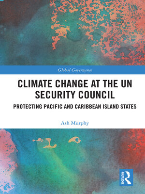 cover image of Climate Change at the UN Security Council